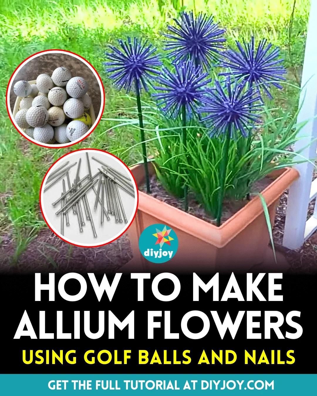 How To Make Allium Flowers Using Golf Balls And Nails