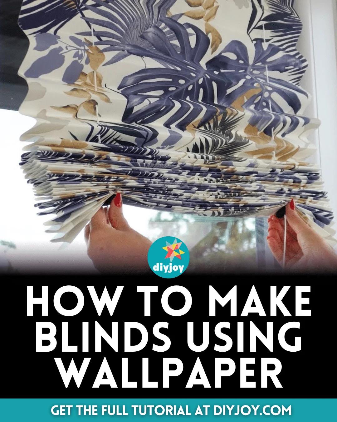 How to Make Blinds Using Wallpaper