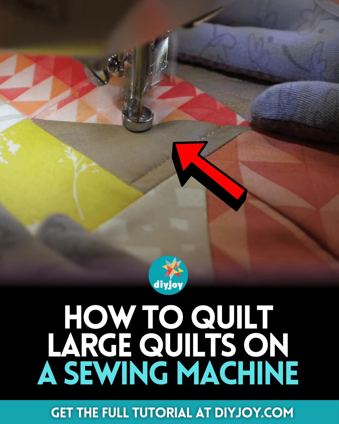 How to Quilt Large Quilts on a Sewing Machine