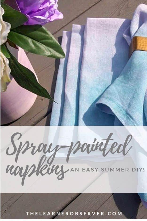 Spray Painted Napkins, an idea worth trying before buying something new and an easy weekend project with a big payoff
