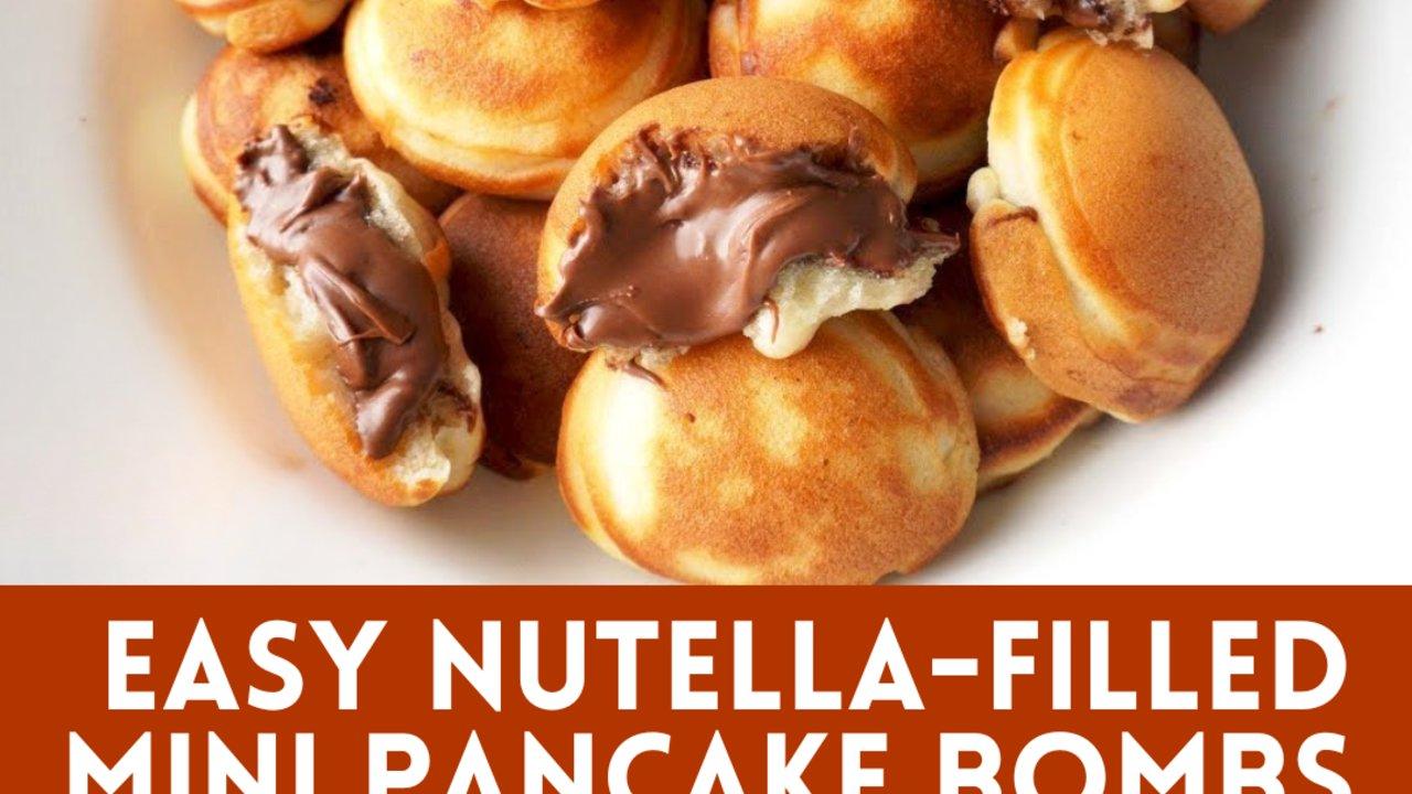 Easy Nutella-Filled Mini Pancake Bombs Recipe