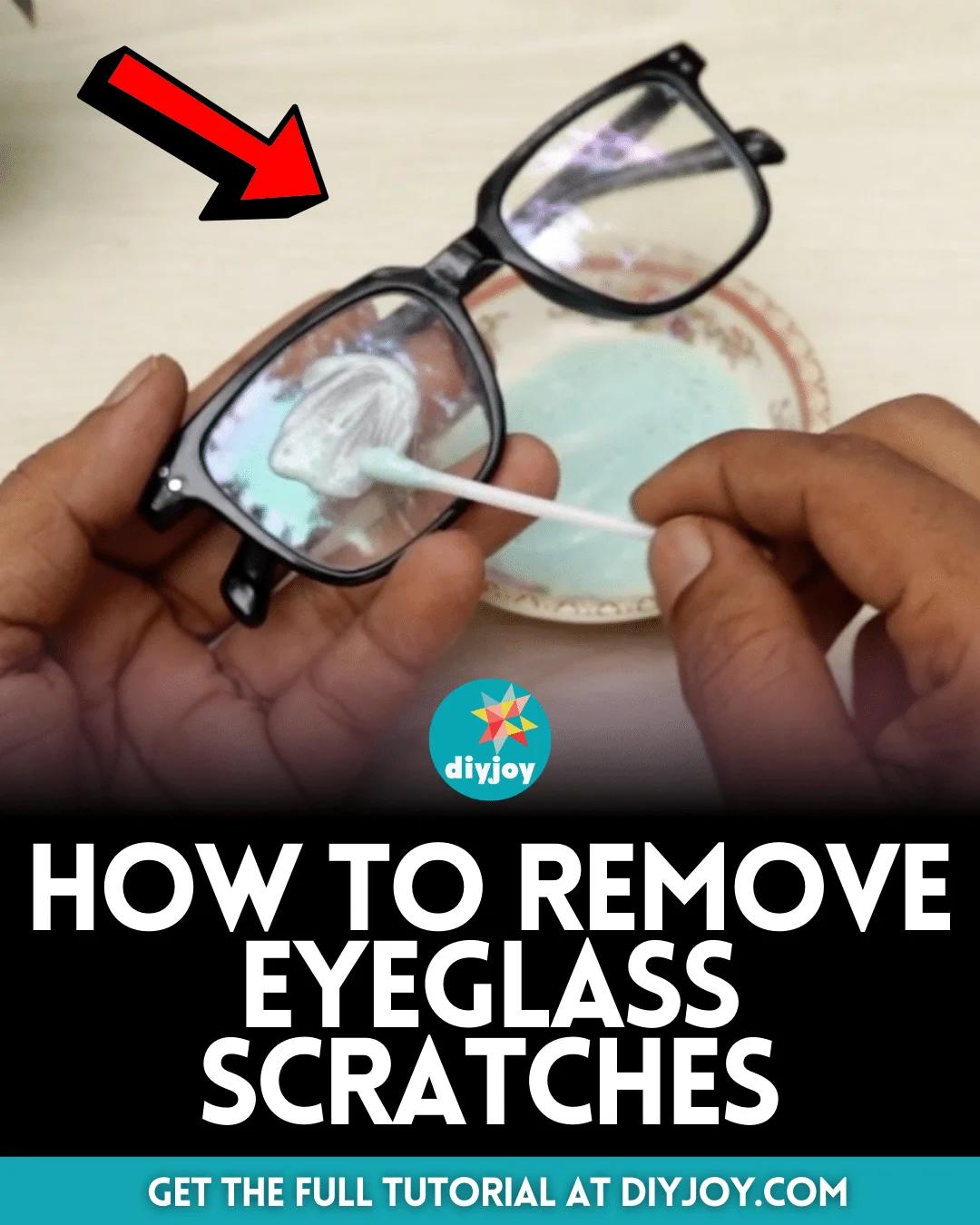 How to Remove Eyeglass Scratches