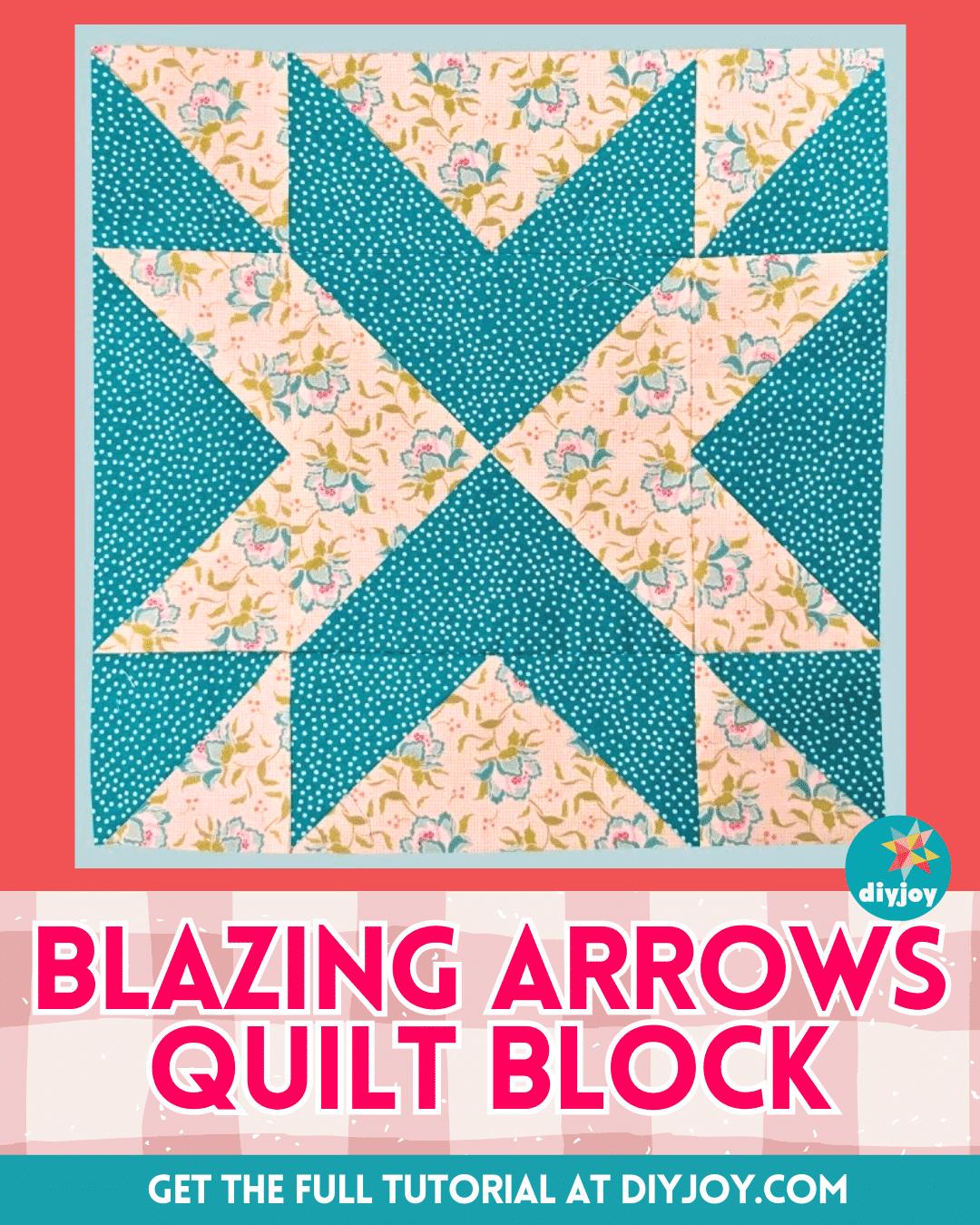 Easy Blazing Arrows Quilt Block Tutorial