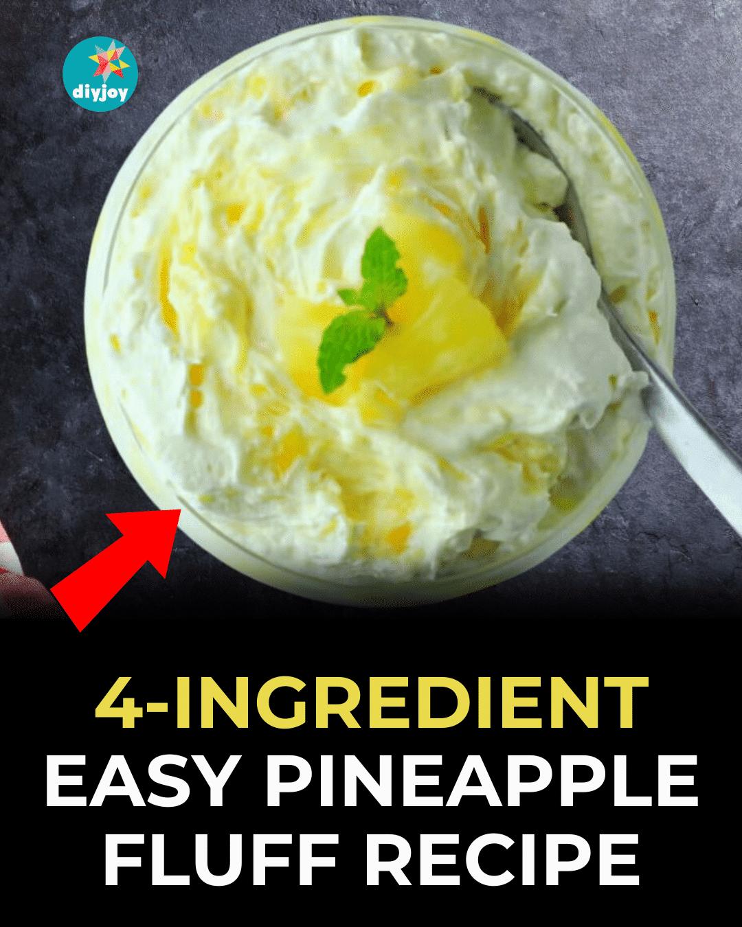4-ingredient Easy Pineapple Fluff Recipe