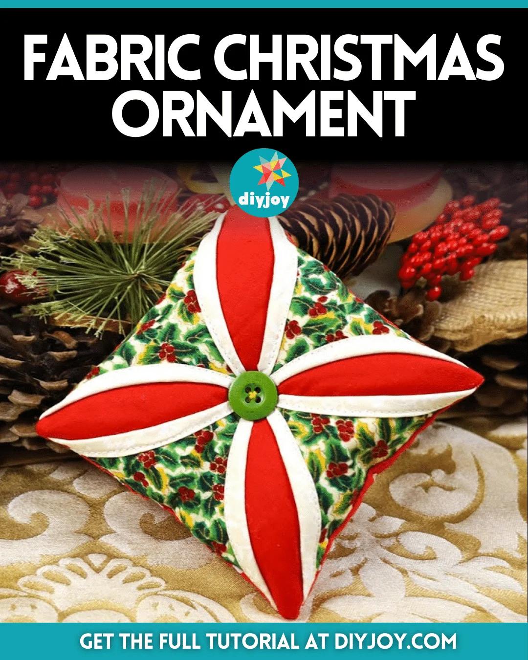 Easy DIY Fabric Christmas Ornaments
