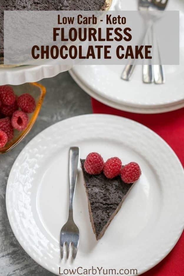 Keto Dessert Recipes - Keto Flourless Chocolate Cake - Easy Ketogenic Diet Dessert Recipes and Recipe Ideas - Shakes, Cakes In A Mug, Low Carb Brownies, Gluten Free Cookies #keto #