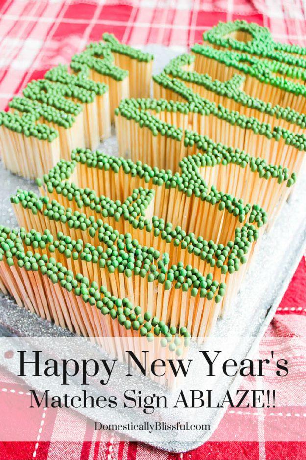 New Years Eve Decor Ideas - Happy New Years Matches Sign Ablaze - DIY New Year's Eve Decorations - Cheap Ideas for Banners, Balloons, Party Tables, Centerpieces and Festive Streame