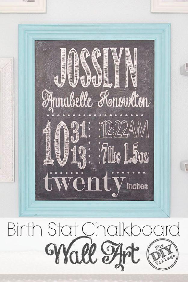 DIY Nursery Decor - DIY Birth Stat Chalkboard Wall Art - Easy Projects to Make for Baby Room - Decorations for Boy and Girl Rooms, Unisex, Minimalist and Modern Nurseries and Rusti