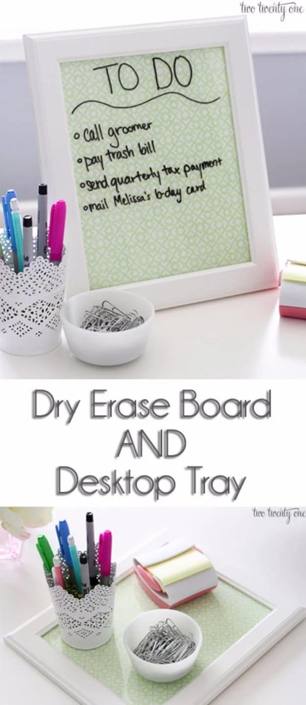 Dry Erase Board And Desktop Tray, no power tools required for the basic build and something worth showing off once it is done