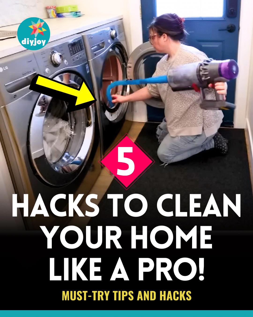 5 Hacks To Clean Your Home Like A Pro!