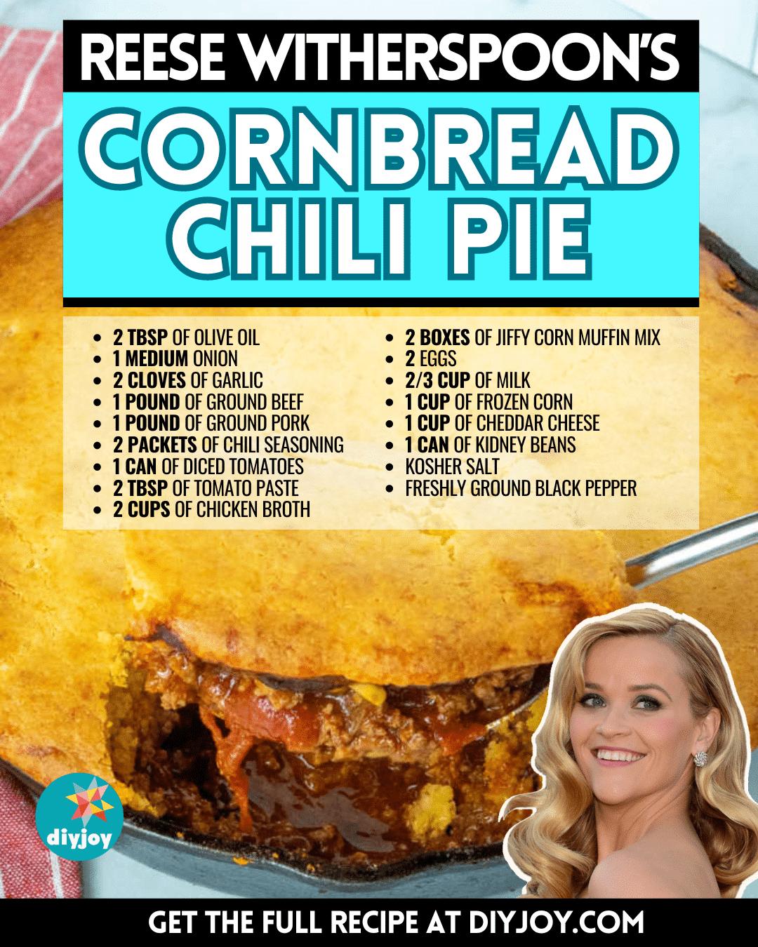 Reese Witherspoon’s Cornbread Chili Pie Recipe