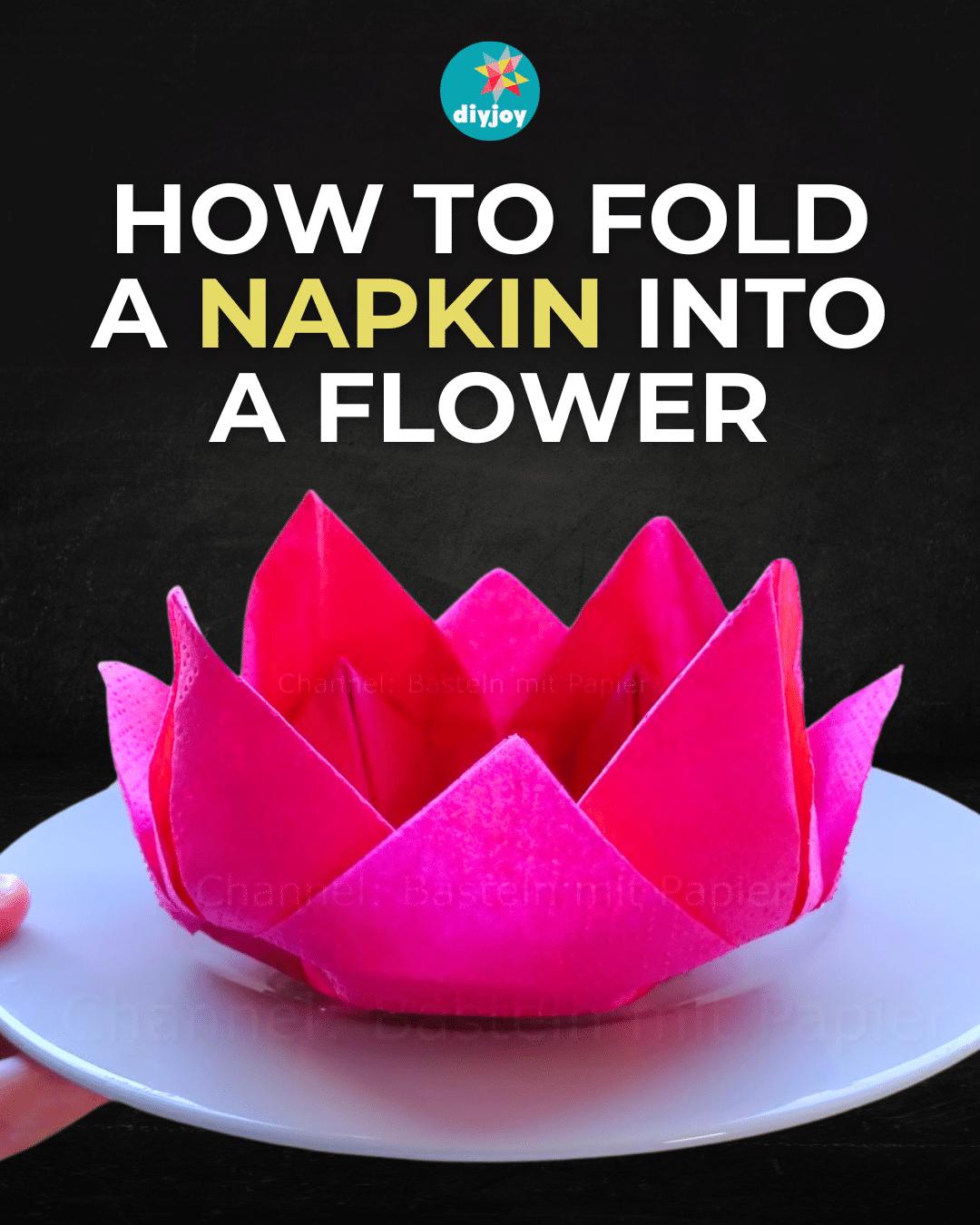 Lotus Flower Napkin Fold