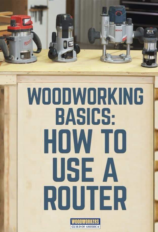 Cool Woodworking Tips - Router Woodworking Basics - Easy Woodworking Ideas, Woodworking Tips and Tricks, Woodworking Tips For Beginners, Basic Guide For Woodworking - Refinishing W