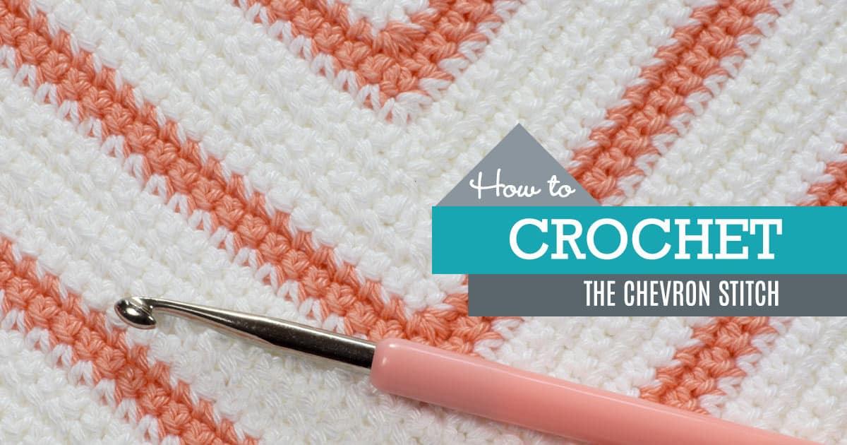 How to Crochet a Chevron Pattern