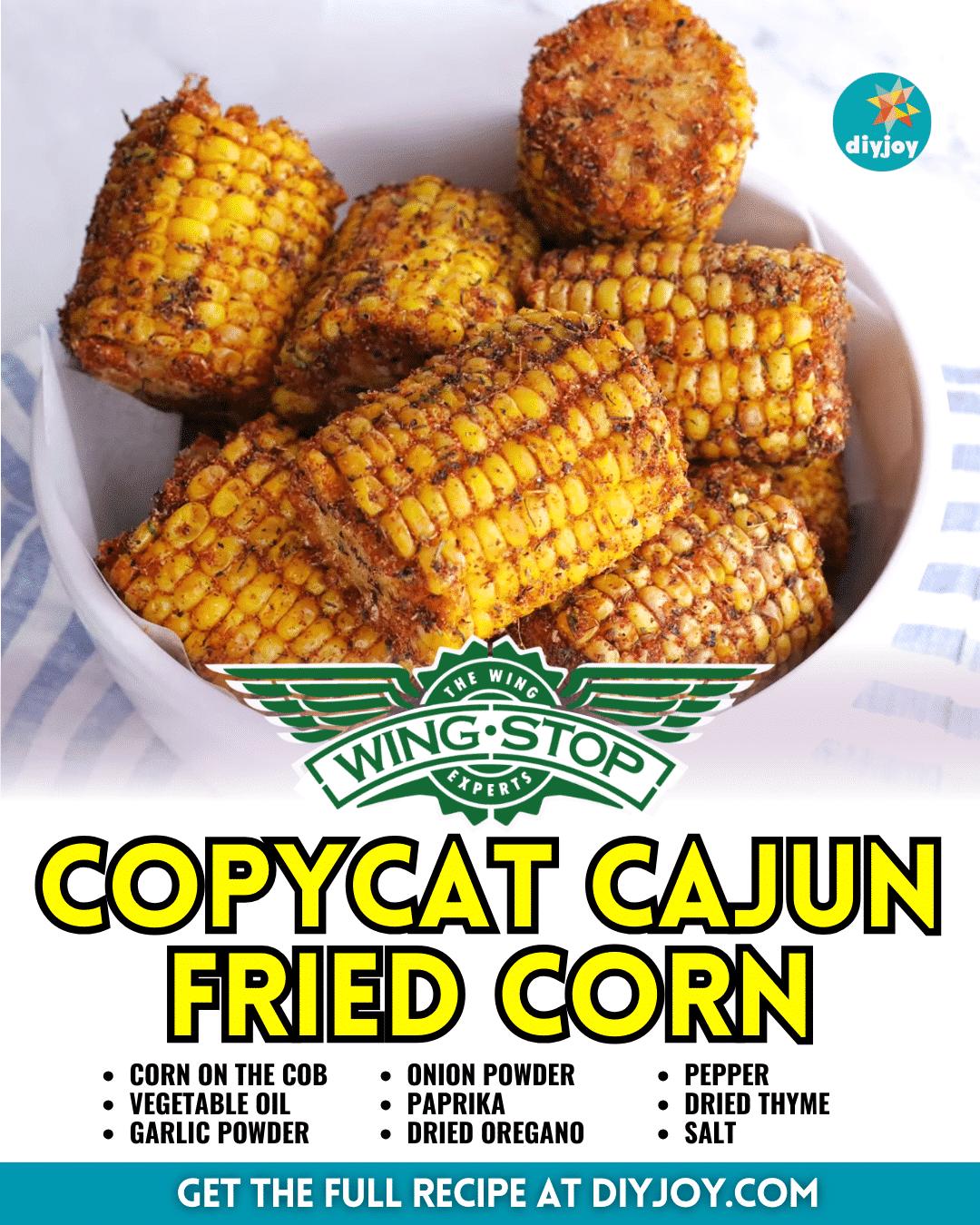 Easy Wingstop Copycat Cajun Fried Corn Recipe