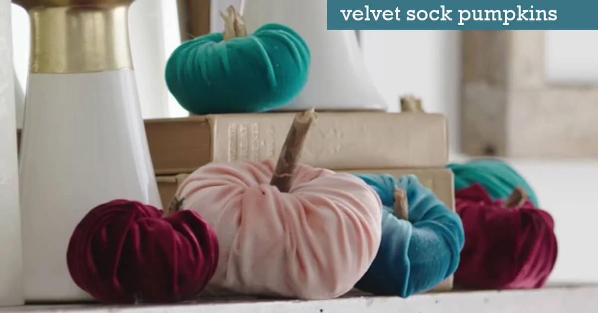 How to Make Velvet Sock Pumpkins