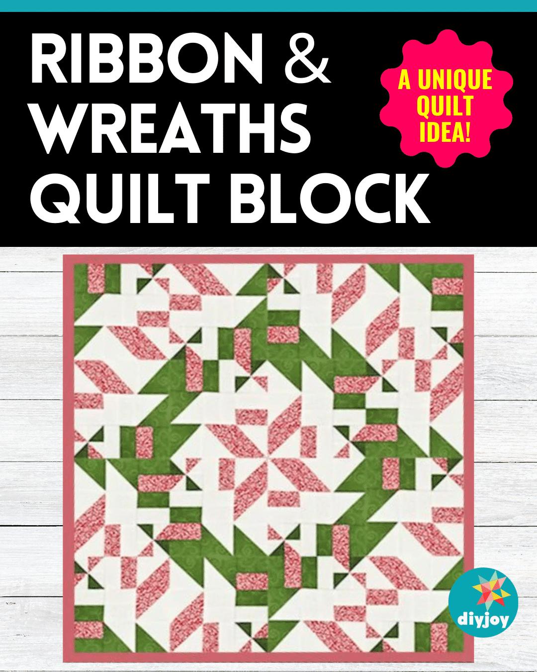 Easy Ribbon & Wreaths Quilt Tutorial