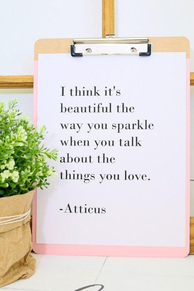 The Things You Love, forgiving enough to fit almost any frame and a clever way to fill blank wall space cheaply