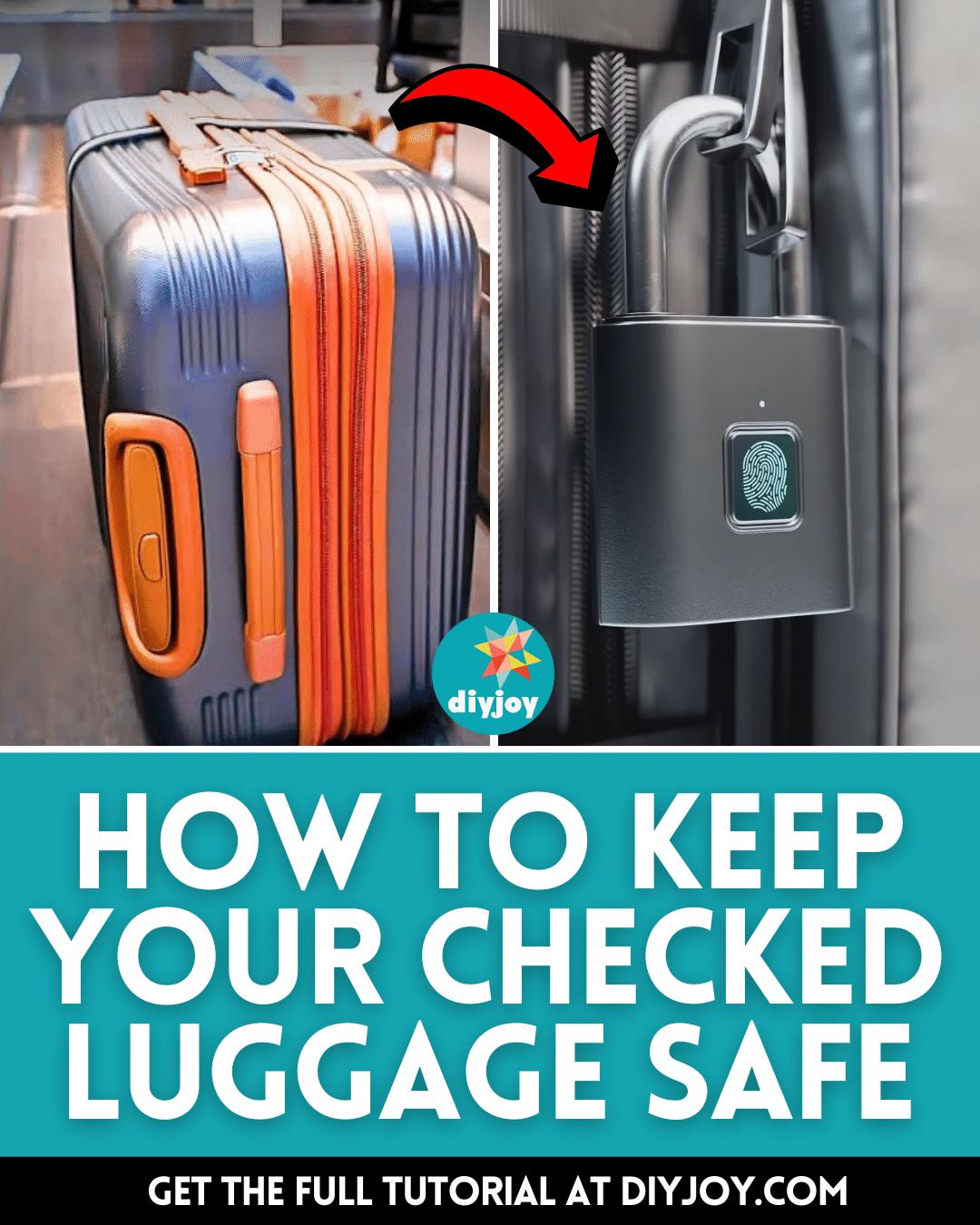 How to Keep Your Checked Luggage Safe