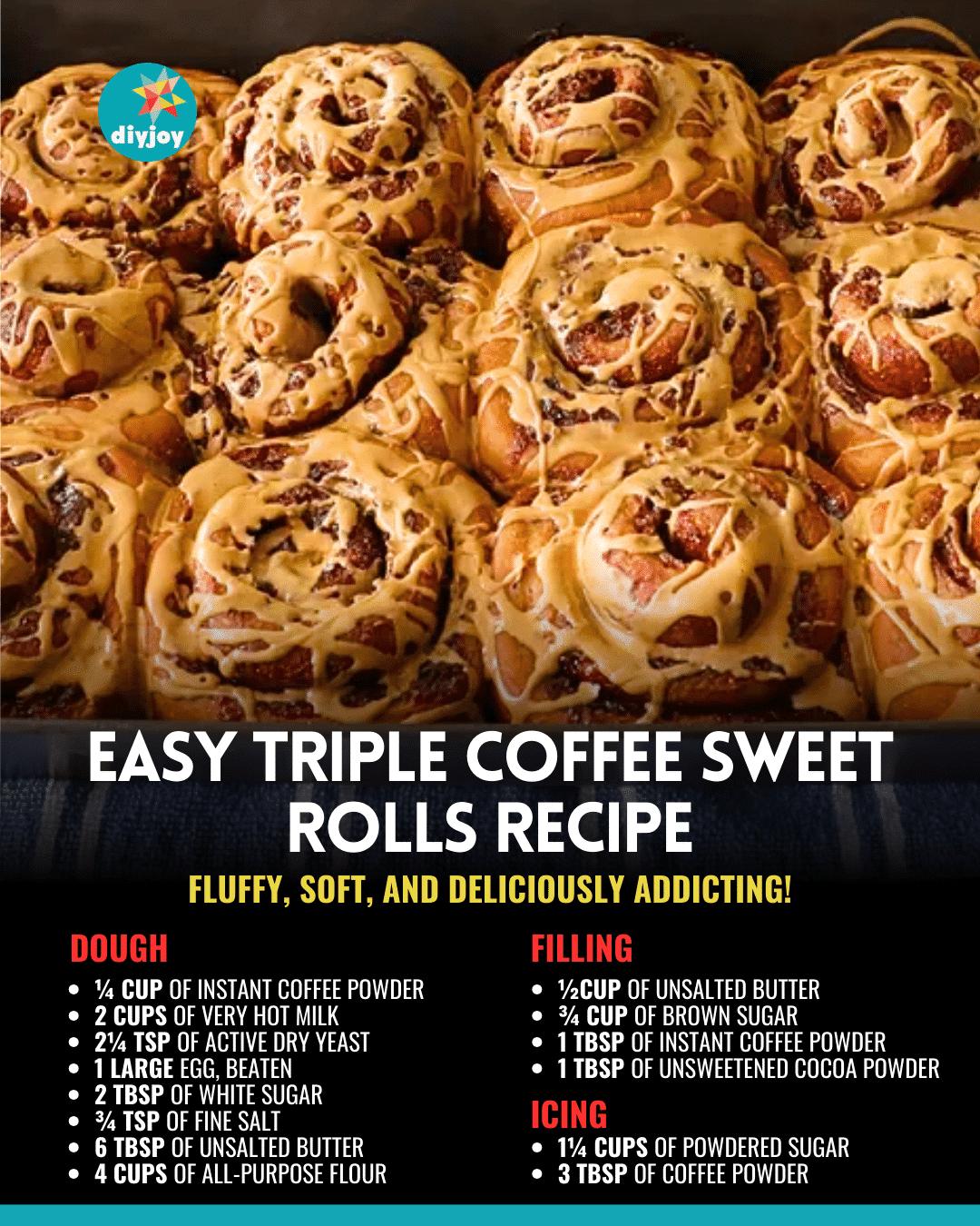 Easy Triple Coffee Sweet Rolls Recipe