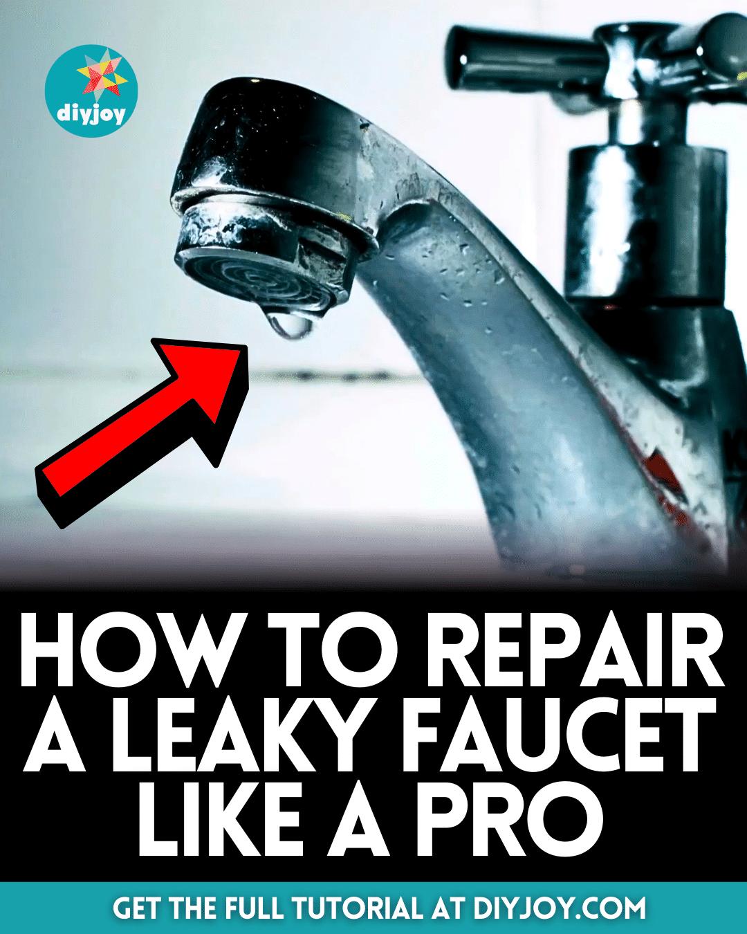 How to Repair a Leaky Faucet Like a Pro