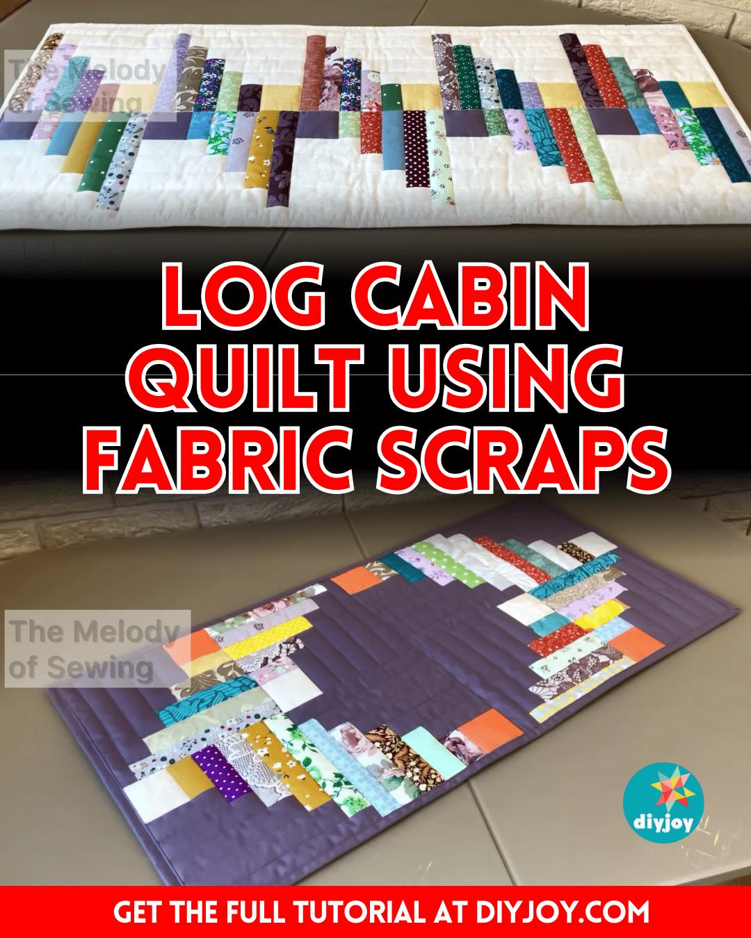 Easy Log Cabin Quilt Using Fabric Scraps