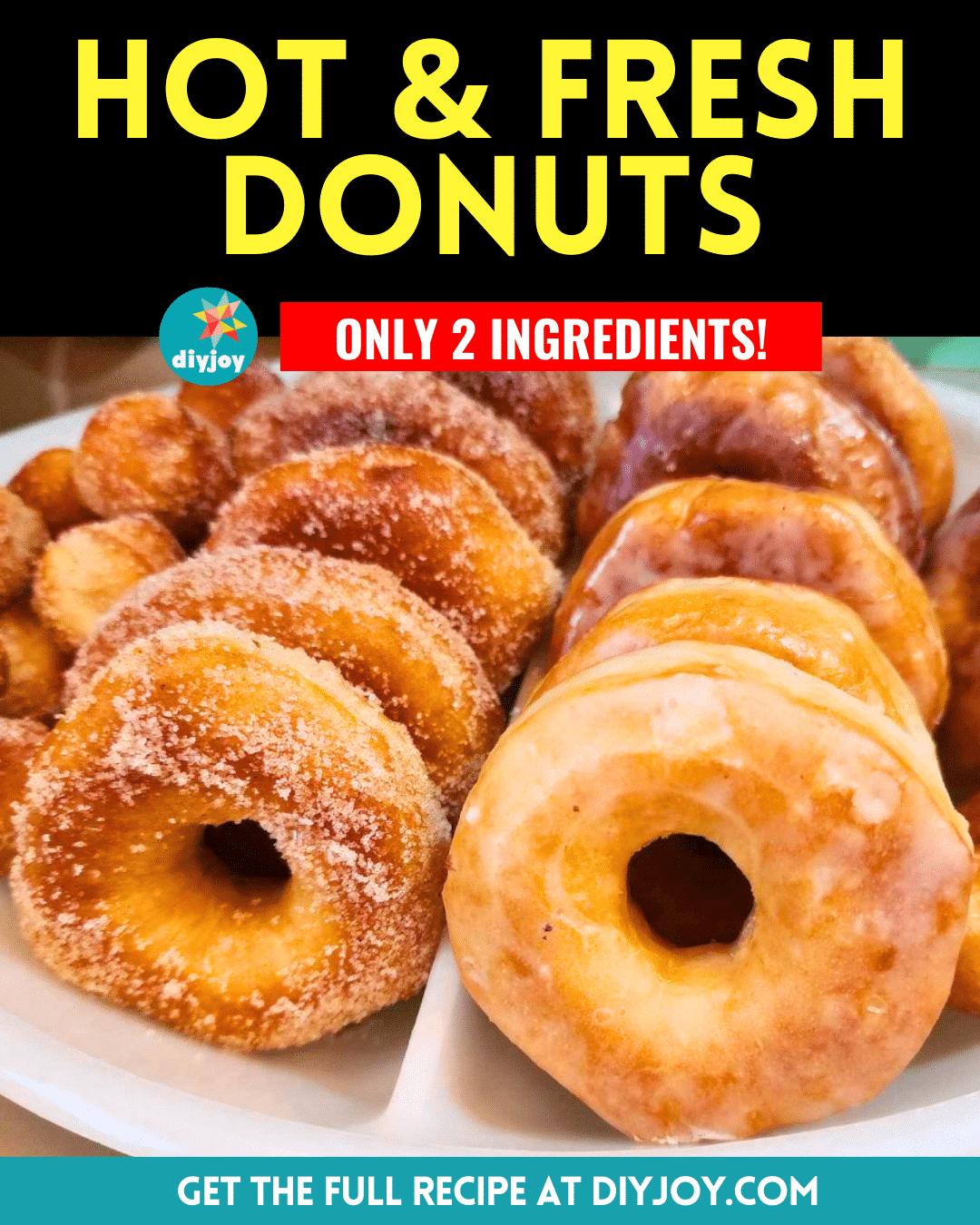 Easy 2-Ingredient Fresh Donuts Recipe
