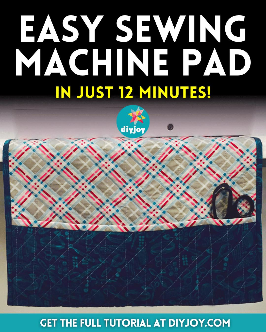 Easy Sewing Machine Pad Tutorial in 12 Minutes