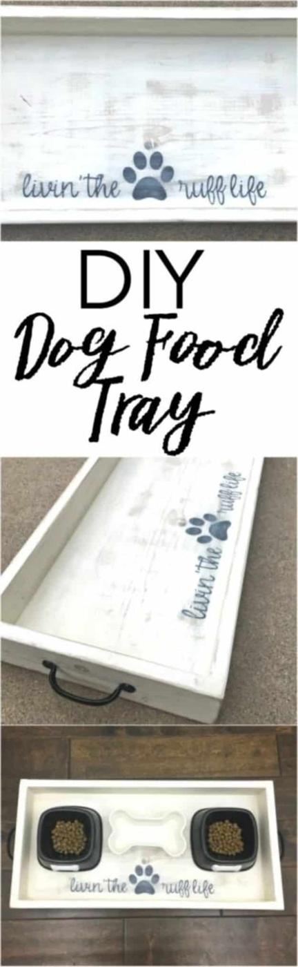 Collage titled DIY Dog Food Tray over a white distressed wooden tray with black handles holding two dog bowls