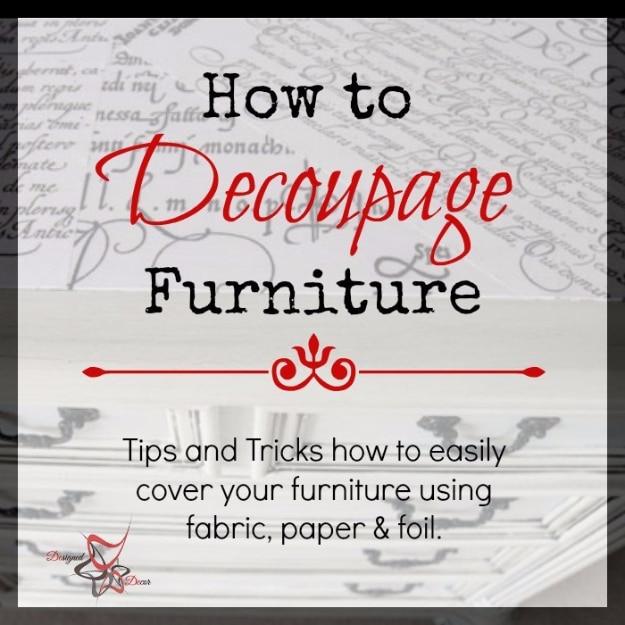 How to Decoupage Furniture graphic in red and black script over a background of aged handwritten letter paper