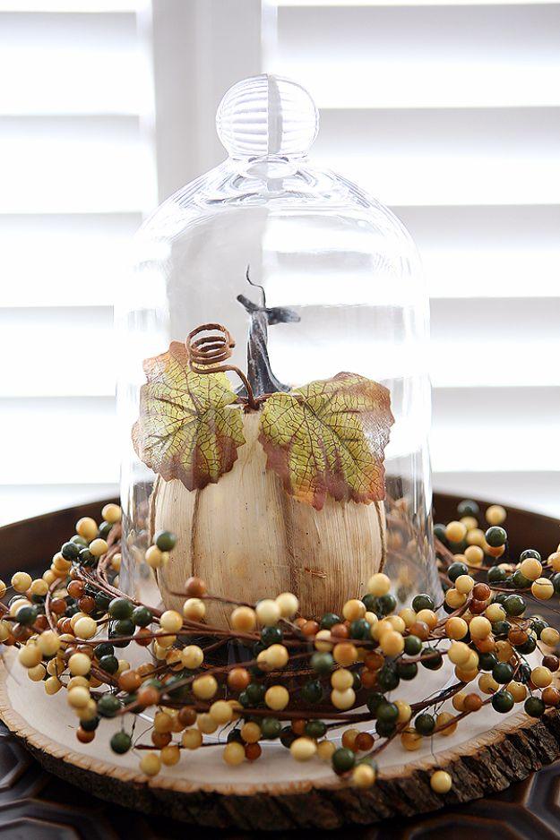 Best Crafts for Fall - Fall Cloche Decor - DIY Mason Jar Ideas, Dollar Store Crafts, Rustic Pumpkin Ideas, Wreaths, Candles and Wall Art, Centerpieces, Wedding Decorations, Homemad