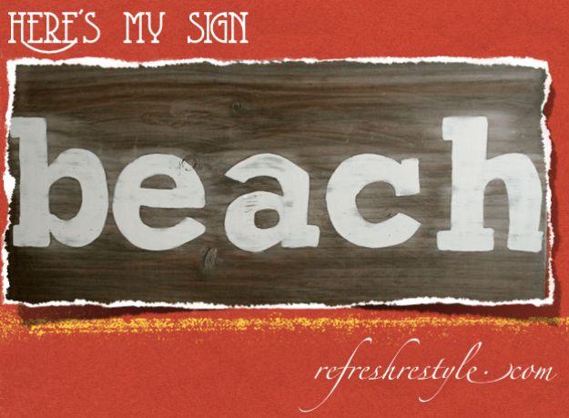 DIY Beach Sign, a farmhouse wall statement, low effort once the supplies are laid out and a detail guests always ask about