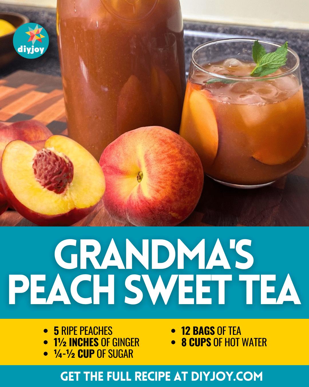 Grandma's Peach Sweet Tea Recipe