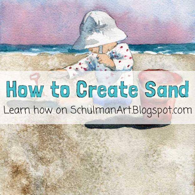 Watercolor Tutorials and Techniques - Watercolor How to Paint Sand - How To Paint With Watercolor - Make Watercolor Flowers, Ocean, Sky, Abstract People, Landscapes, Buildings, Ani