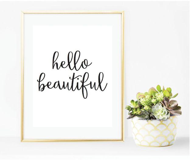 Hello Beautiful Free Printable, simple to resize for almost any spot and a fun update worth trying at least once