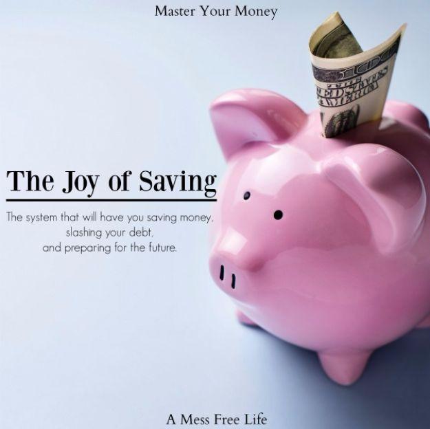 Ways to Save Money in 2018 - Master The Joy Of Saving - Easy Money Saving Ideas and Tips for Budgeting - Cool Idea for Budget Planning and Smart Financial Advice for Beginners - Cr