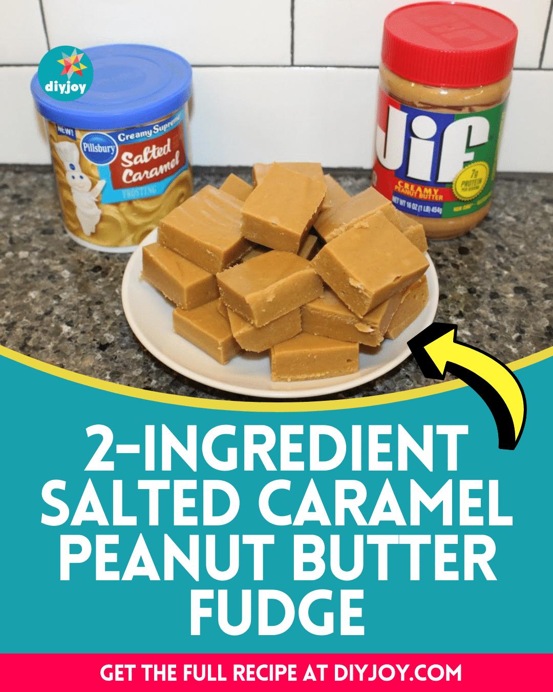 2-Ingredient Salted Caramel Peanut Butter Fudge Recipe