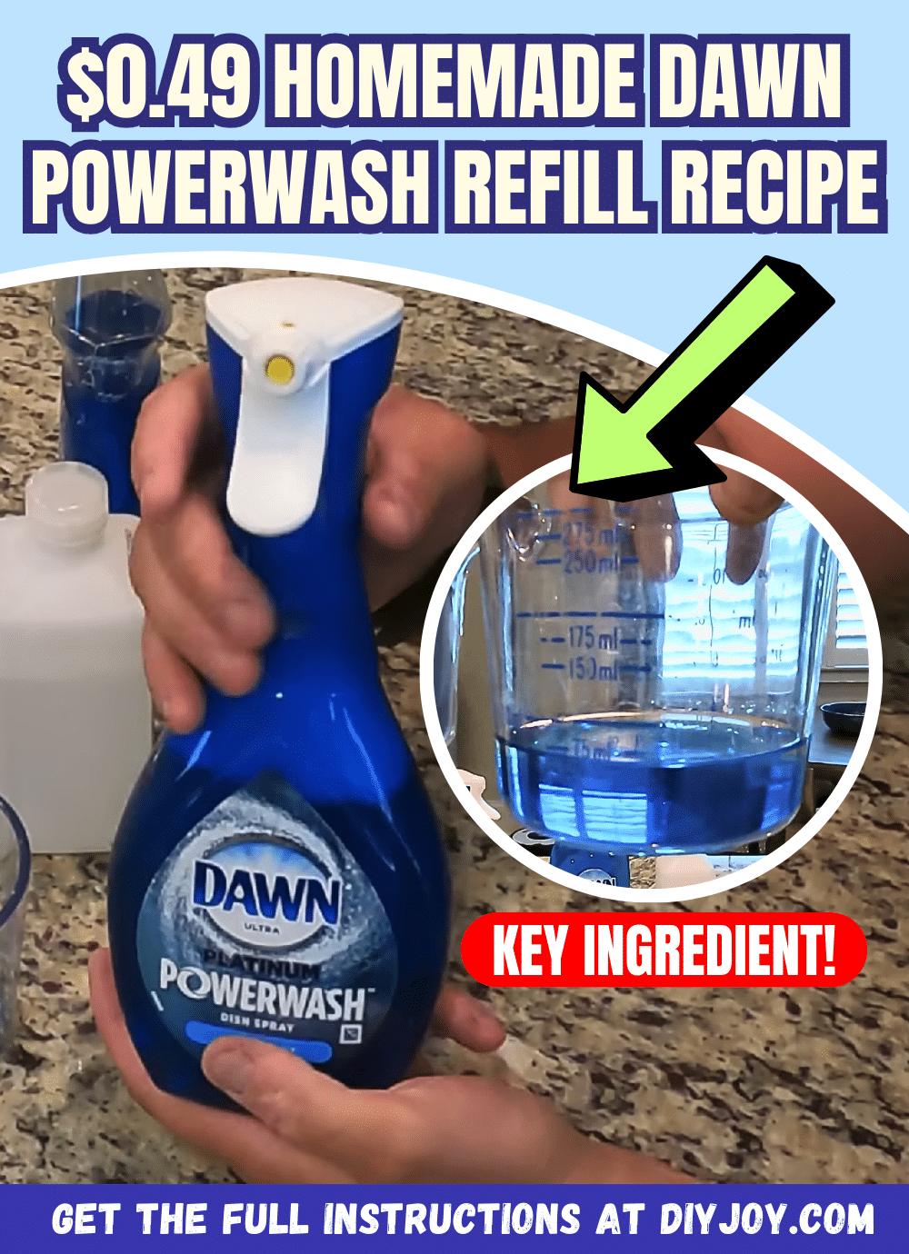 Easy $0.49 Homemade Dawn Powerwash Refill Recipe