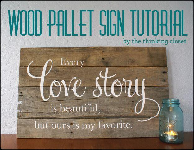 DIY Vintage Signs - Wood Pallet Sign Tutorial - Rustic, Vintage Sign Projects to Make At Home - Creative Home Decor on a Budget and Cheap Crafts for Living Room, Bedroom and Kitche
