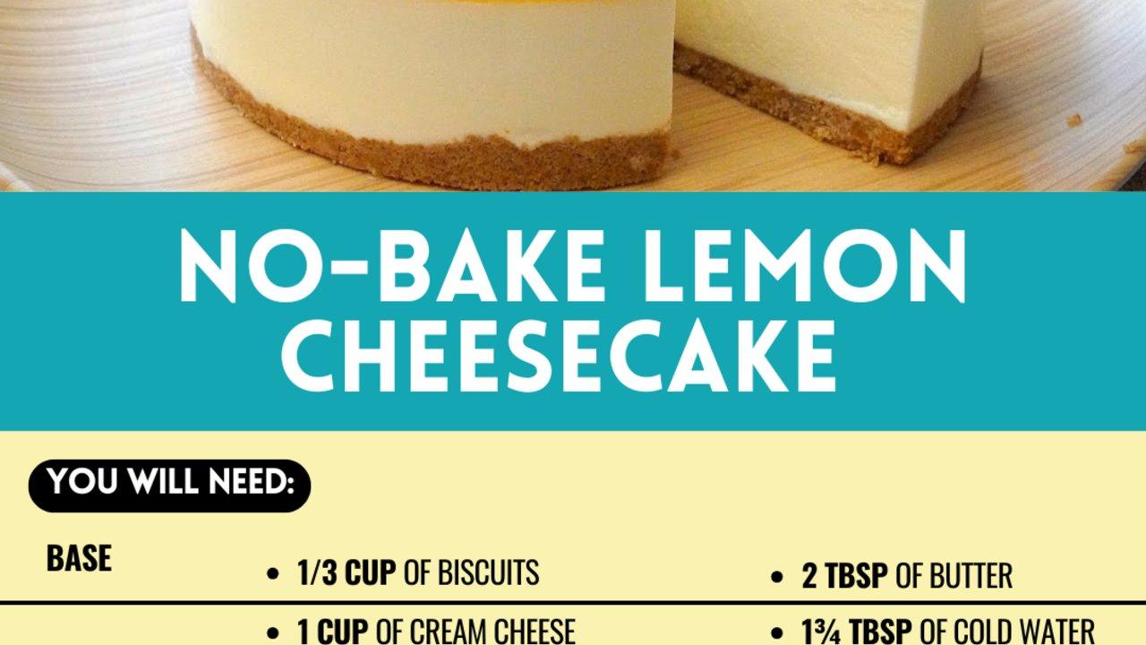 Easy No-Bake Lemon Cheesecake Recipe