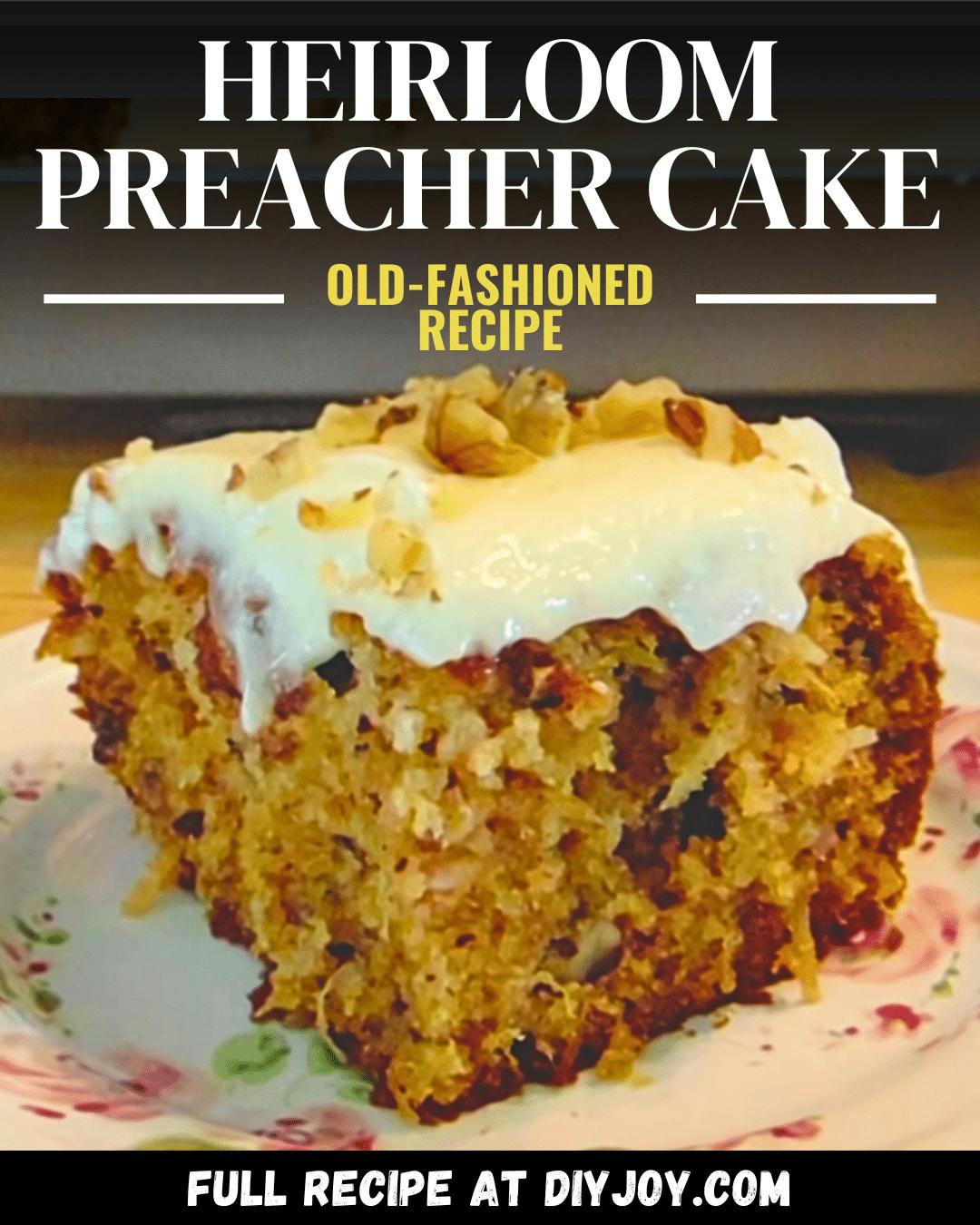 Easy Old-Fashion Preacher Cake Recipe