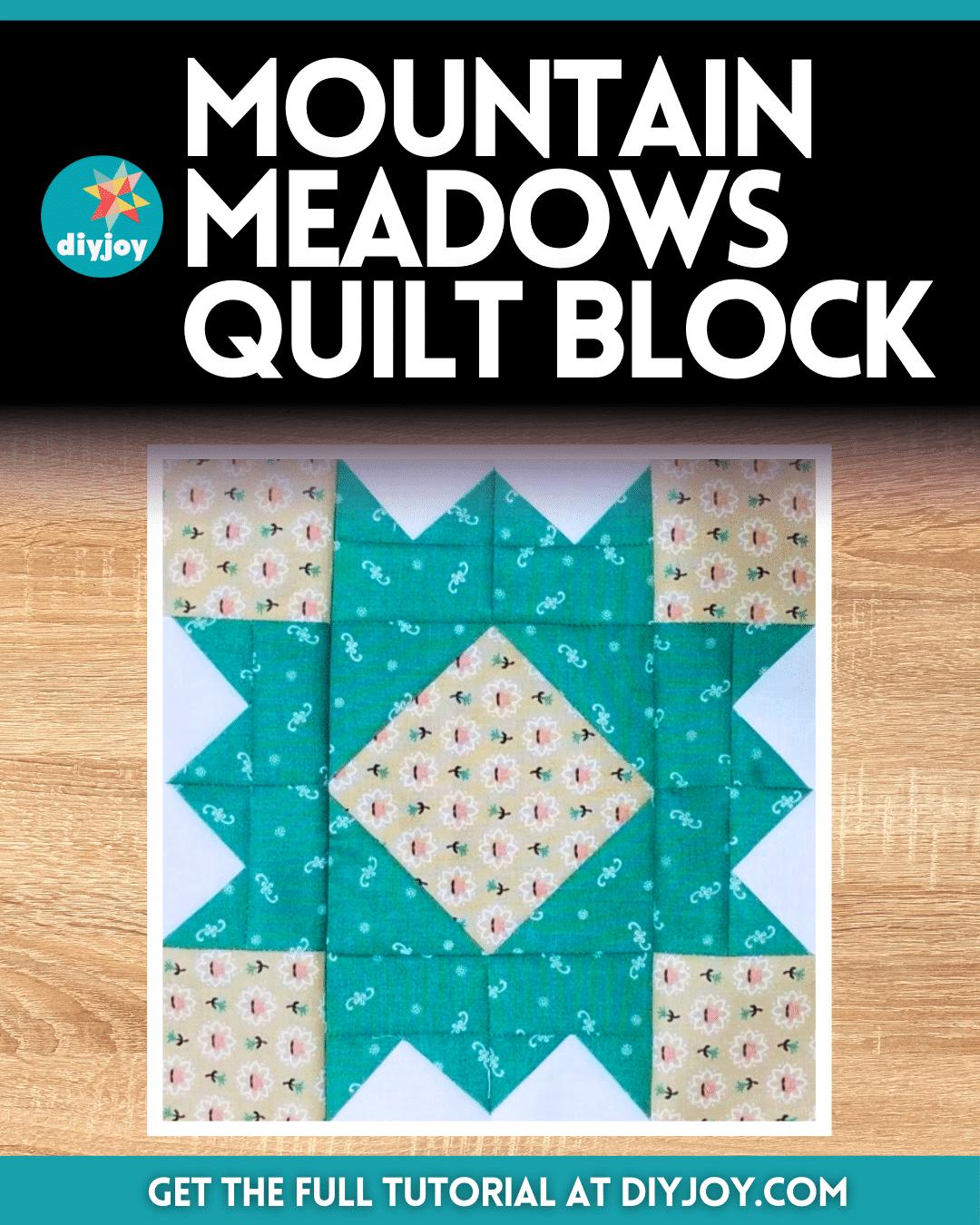 How to Make a Mountain Meadows Quilt Block