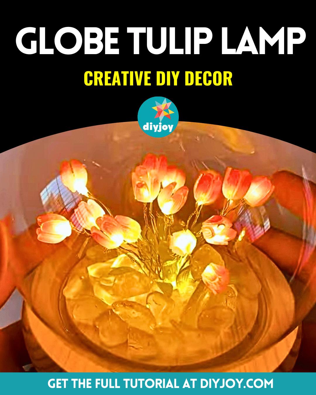 Easy Globe Tulip Lamp Tutorial
