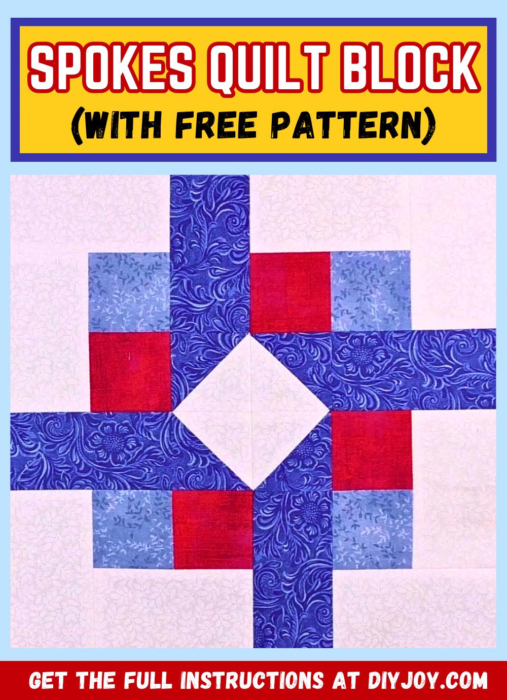 Easy Spokes Quilt Block Tutorial (With Free Pattern)