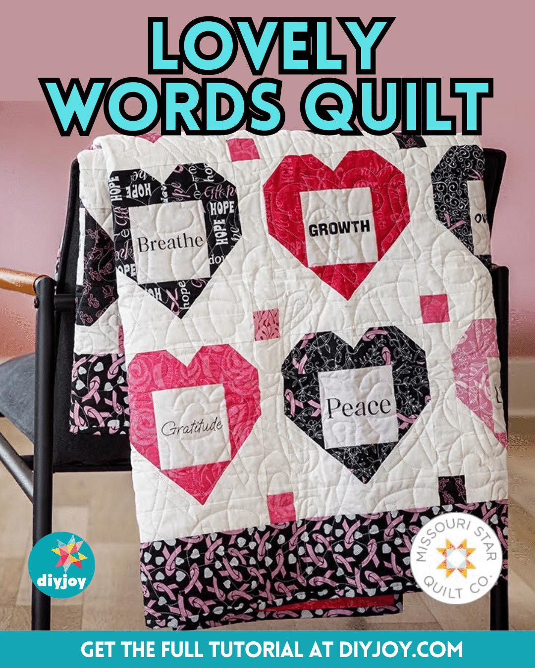 Easy Lovely Words Quilt Tutorial