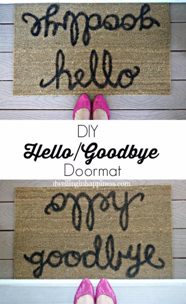 DIY Welcome Mats - DIY Hello Goodbye Doormat - Greet Guests in Style with These Easy and Cheap Home Decor Ideas for Your Entry. Doormat Tutorials for Creative Ways to Cover Your Fl