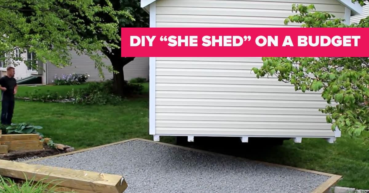 Get The She Shed Of Your Dreams, Even On A Limited Budget!