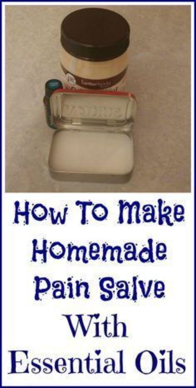 DIY Essential Oil Recipes and Ideas - Homemade Pain Salve - Cool Recipes, Crafts and Home Decor to Make With Essential Oil - Diffuser Projects, Roll On Prodicts for Skin - Recipe T