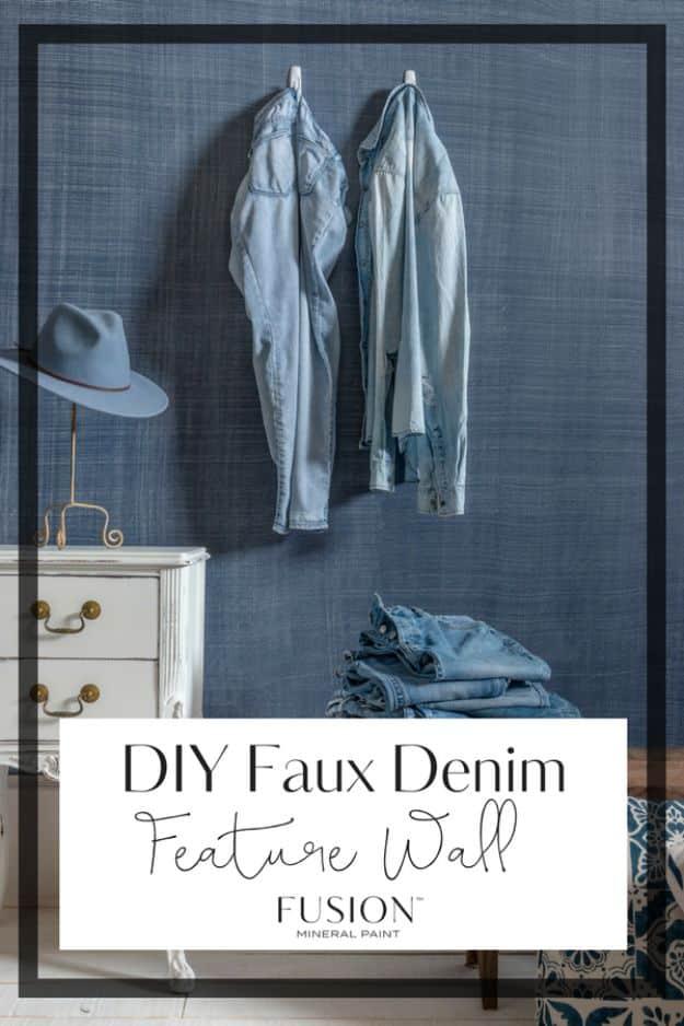 DIY Faux Finishes for Walls - DIY Faux Denim Feature Wall Using Fusion Mineral Paint - Step by Step Tutorials for Do It Yourself Faux Finish Wall Textures - Rustic, Colour, Tuscan