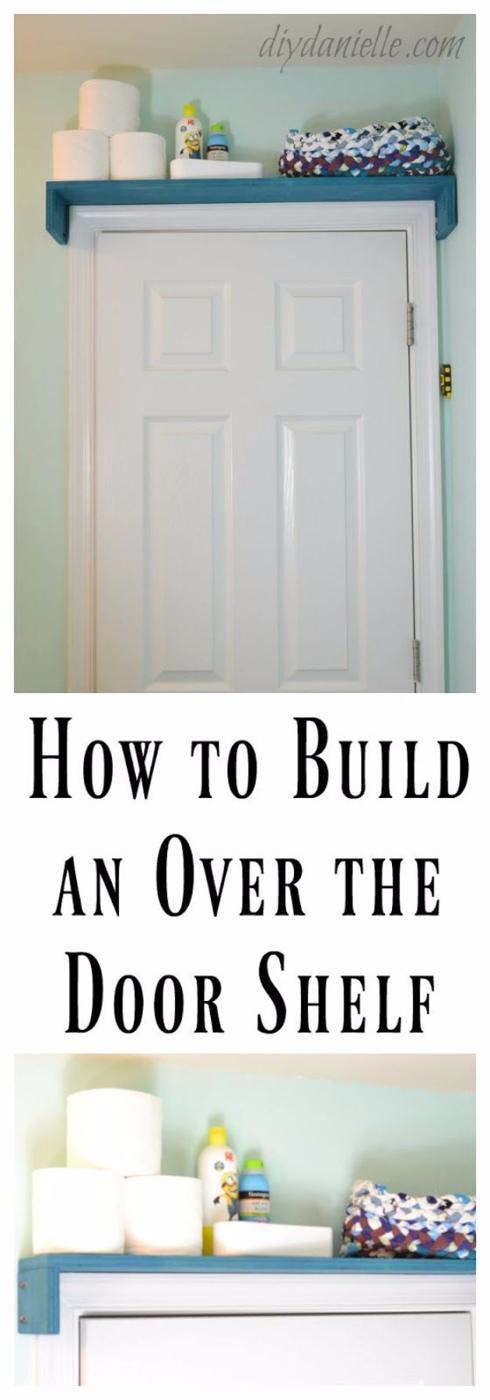 Build an Over the Door Shelf, a smart fix for towels, toiletries or extra supplies and a favorite pick from this roundup